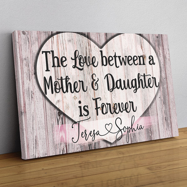 Personalized The Love Between A Mother & Daughter Canvas Wall Art – Gift for Mom