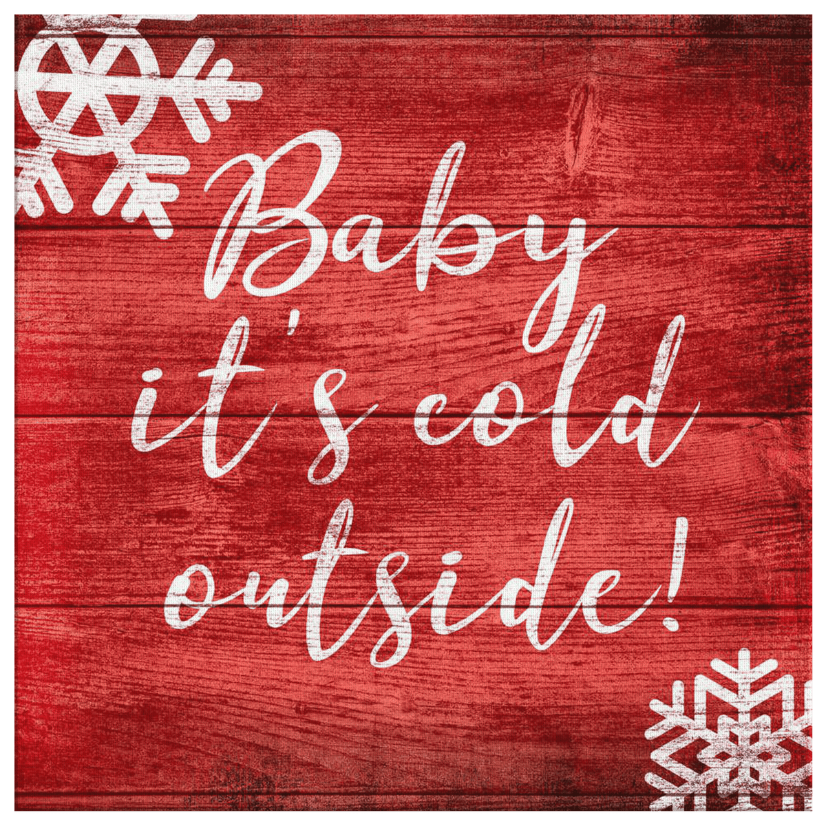 Baby It's Cold Outside Canvas Wall Art – Christmas Decor