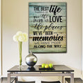 The Best Things In Life - People, Places, Memories Canvas Wall Art – Family Home Decor