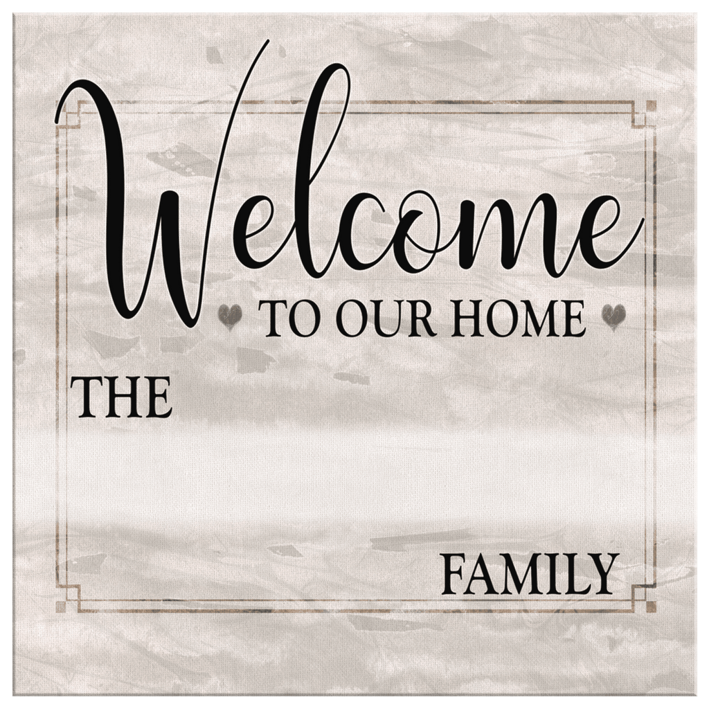 Personalized Welcome To Our Home Square Canvas Wall Art – Family Home Decor