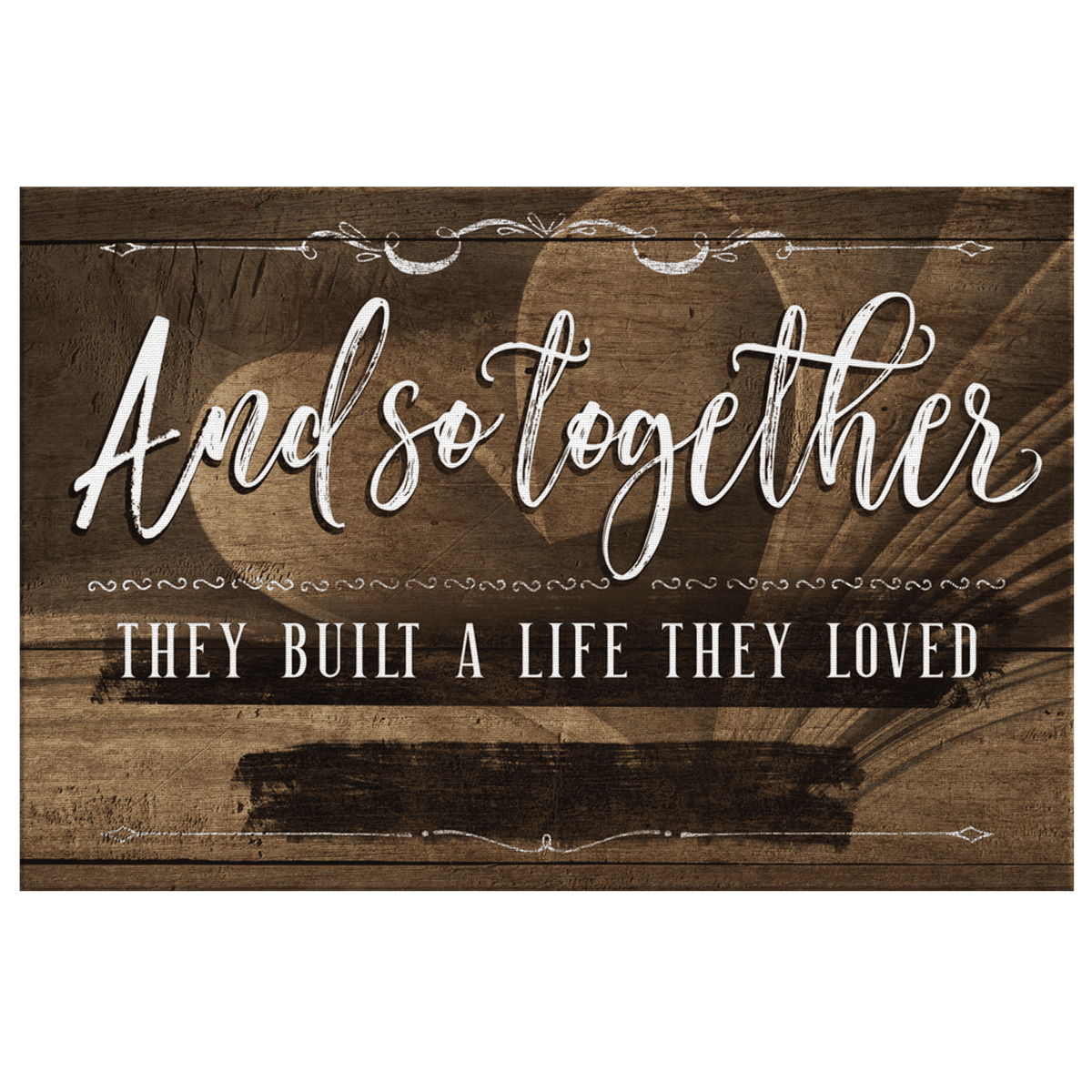 Personalized Together They Built A Life They Loved Canvas Wall Art – Couple Gift