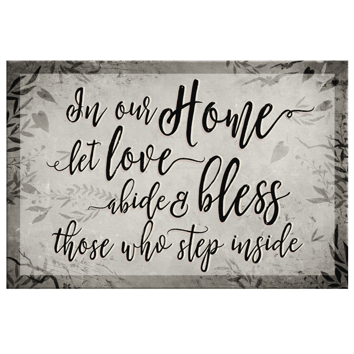 In Our Home, Let Love Abide Canvas Wall Art – Family Home Decor