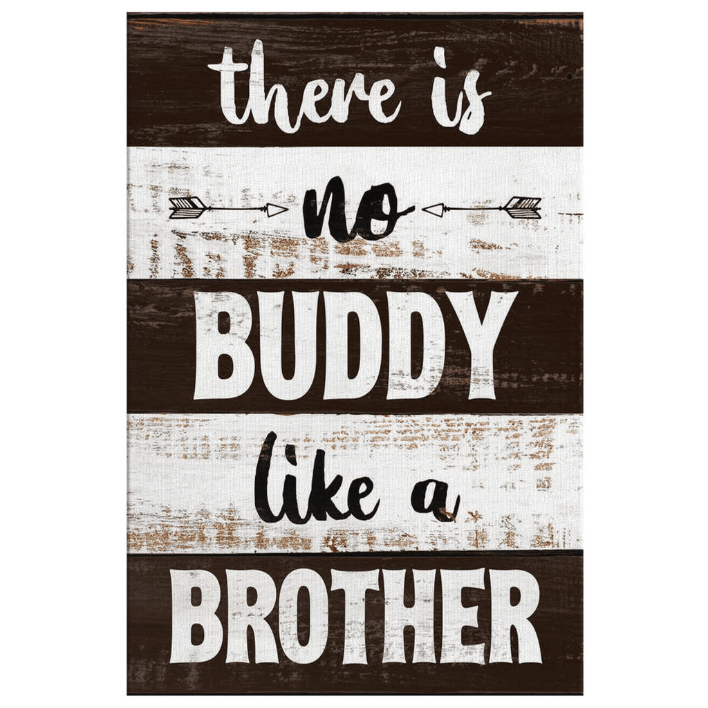 No Buddy Like A Brother Canvas Wall Art – Gift for Brother