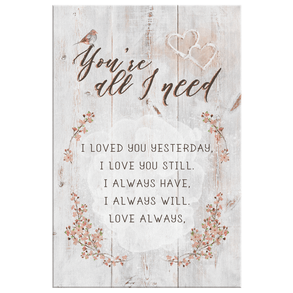 Personalized You're All I Need Canvas Wall Art – Couple Gift