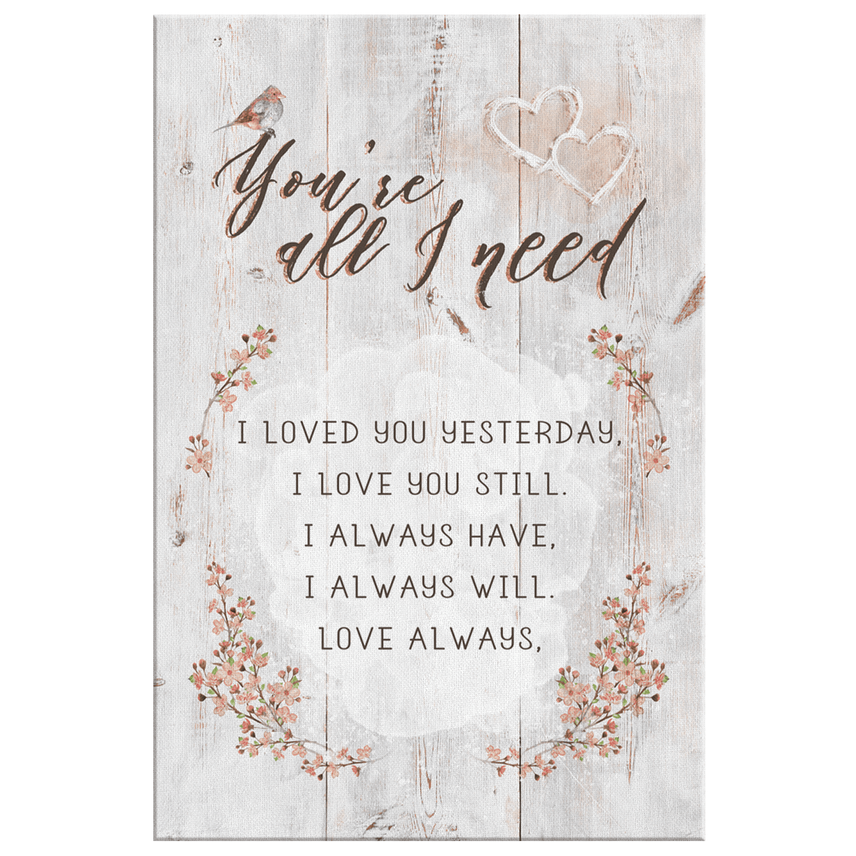 Personalized You're All I Need Canvas Wall Art – Couple Gift
