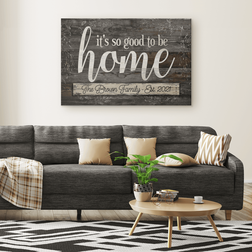Personalized So Good To Be Home Rustic Canvas Wall Art – Family Home Decor