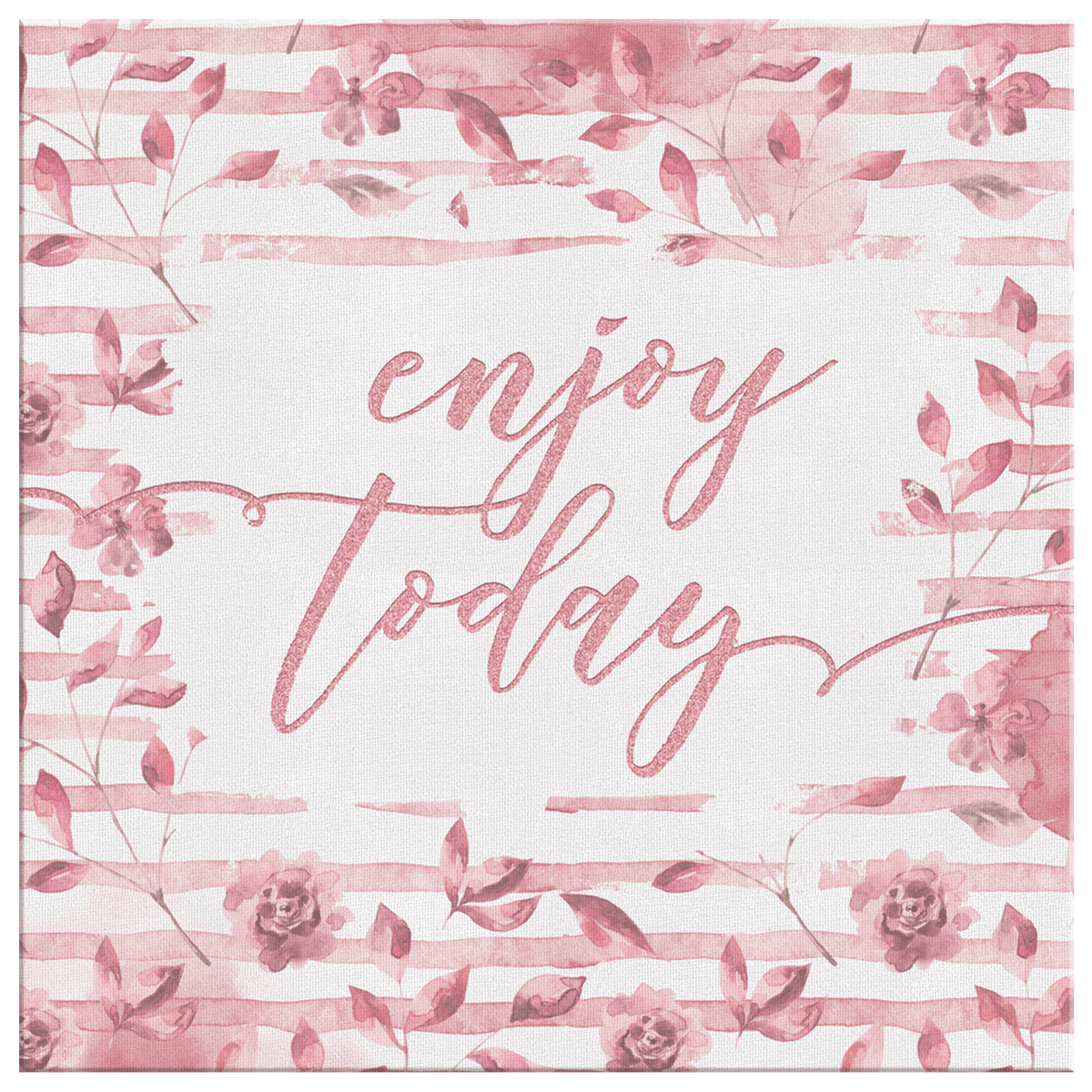 Enjoy Today Canvas Wall Art – Inspirational Wall Decor