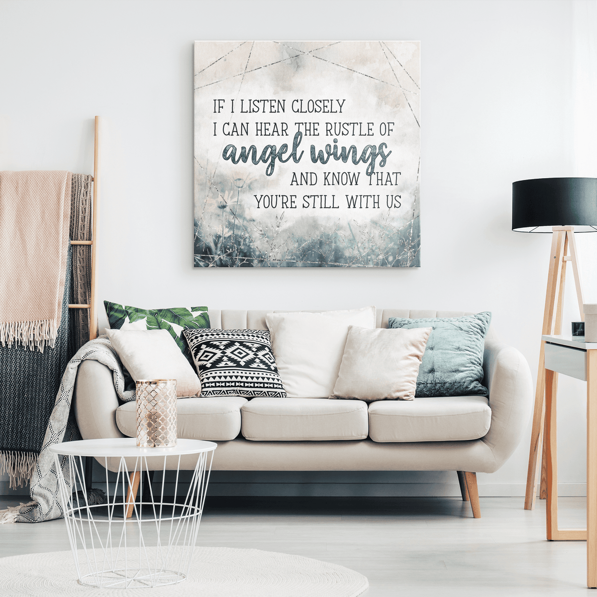 If I Listen Closely I Know You're Still With Us Canvas Wall Art – Memorial Gift