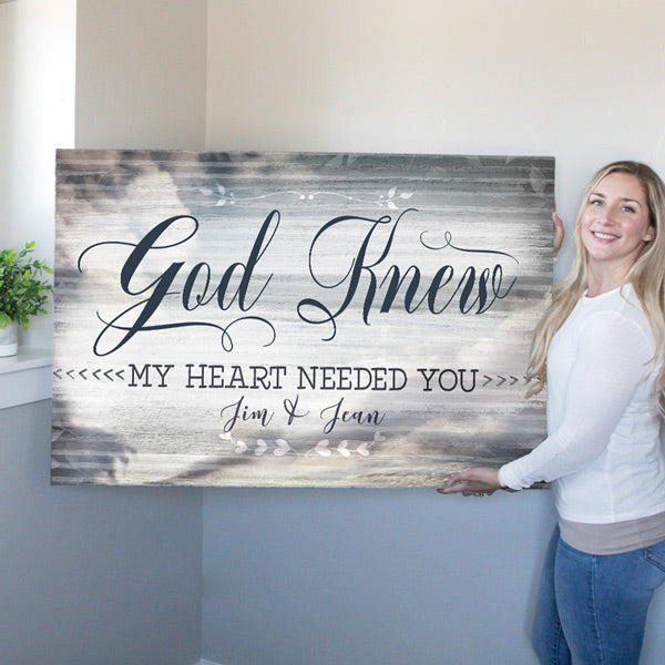 Personalized God Knew My Heart Needed You Canvas Wall Art – Couple Gift