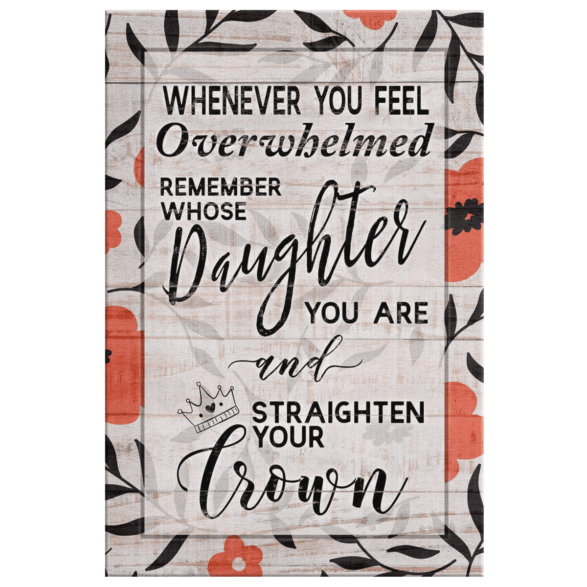 Straighten Your Crown Canvas Wall Art – Motivational Wall Decor