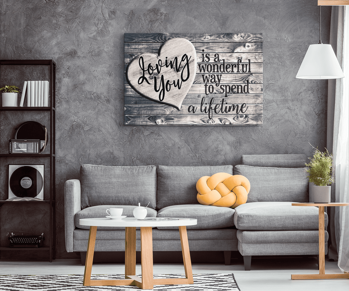 Loving You - A Wonderful Way To Spend A Lifetime Heart Wood Plank Canvas Wall Art – Couple Gift