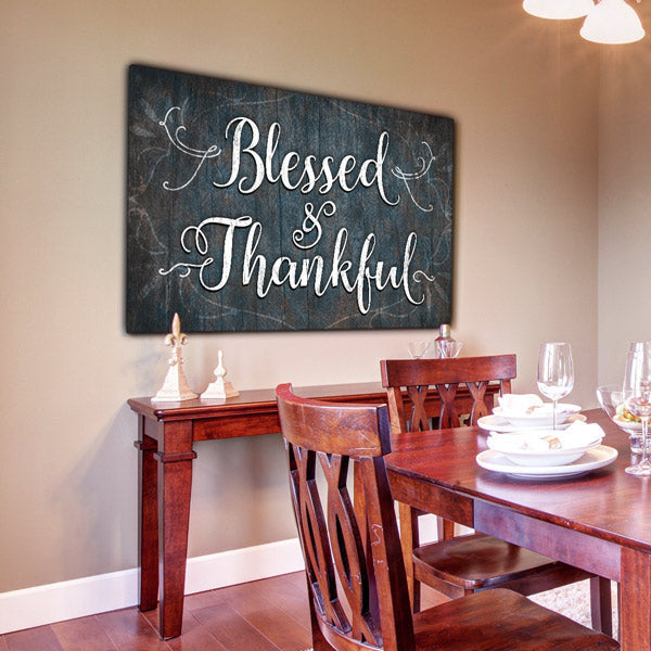 Blessed And Thankful Rustic Canvas Wall Art – Christian Wall Decor