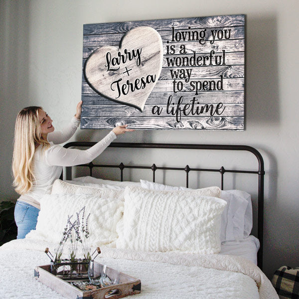 Personalized Loving You - A Wonderful Way To Spend A Lifetime Heart Wood Plank Canvas Wall Art – Couple Gift