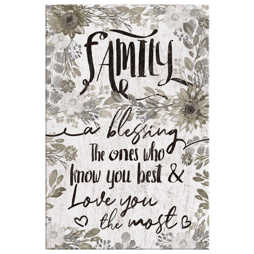 Family, A Blessing Who Love You Most Canvas Wall Art – Family Home Decor