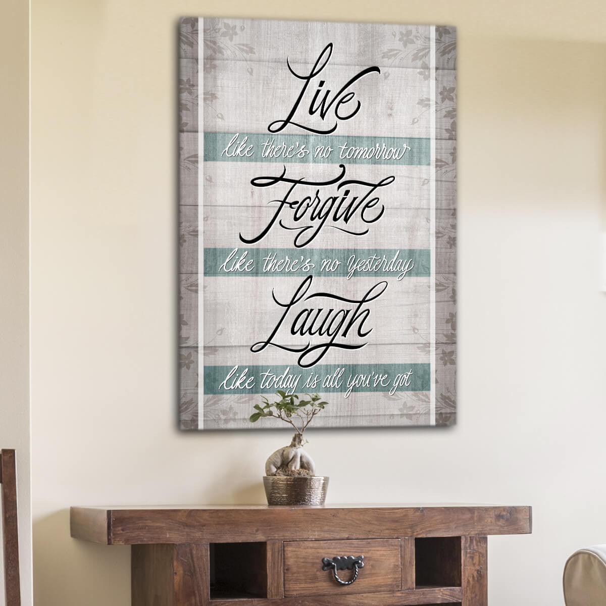 Live, Forgive, Laugh Canvas Wall Art – Living Room Decor