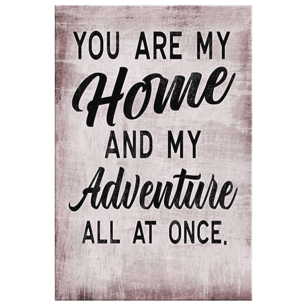 Personalized You Are My Home & My Adventure Canvas Wall Art – Couple Gift