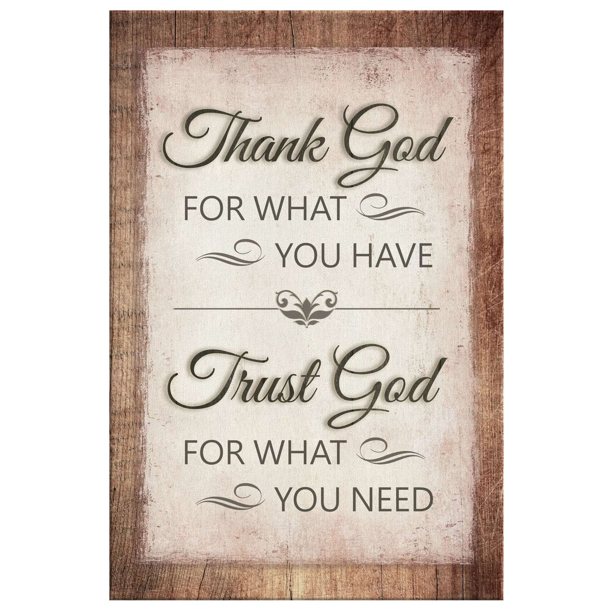 Thank God For What You Have Rustic Wood Canvas Wall Art – Christian Wall Decor