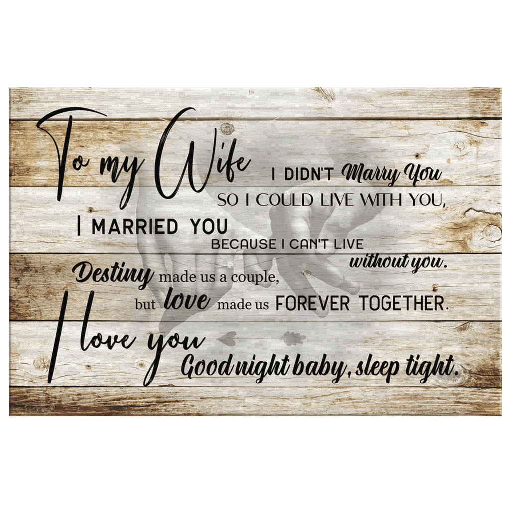 To My Wife - Destiny Made Us A Couple Canvas Wall Art – Couple Gift