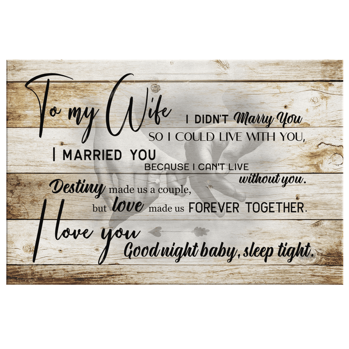 To My Wife - Destiny Made Us A Couple Canvas Wall Art – Couple Gift