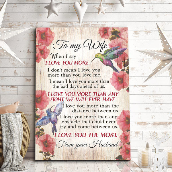 To My Wife - I Love You More Canvas Wall Art – Couple Gift