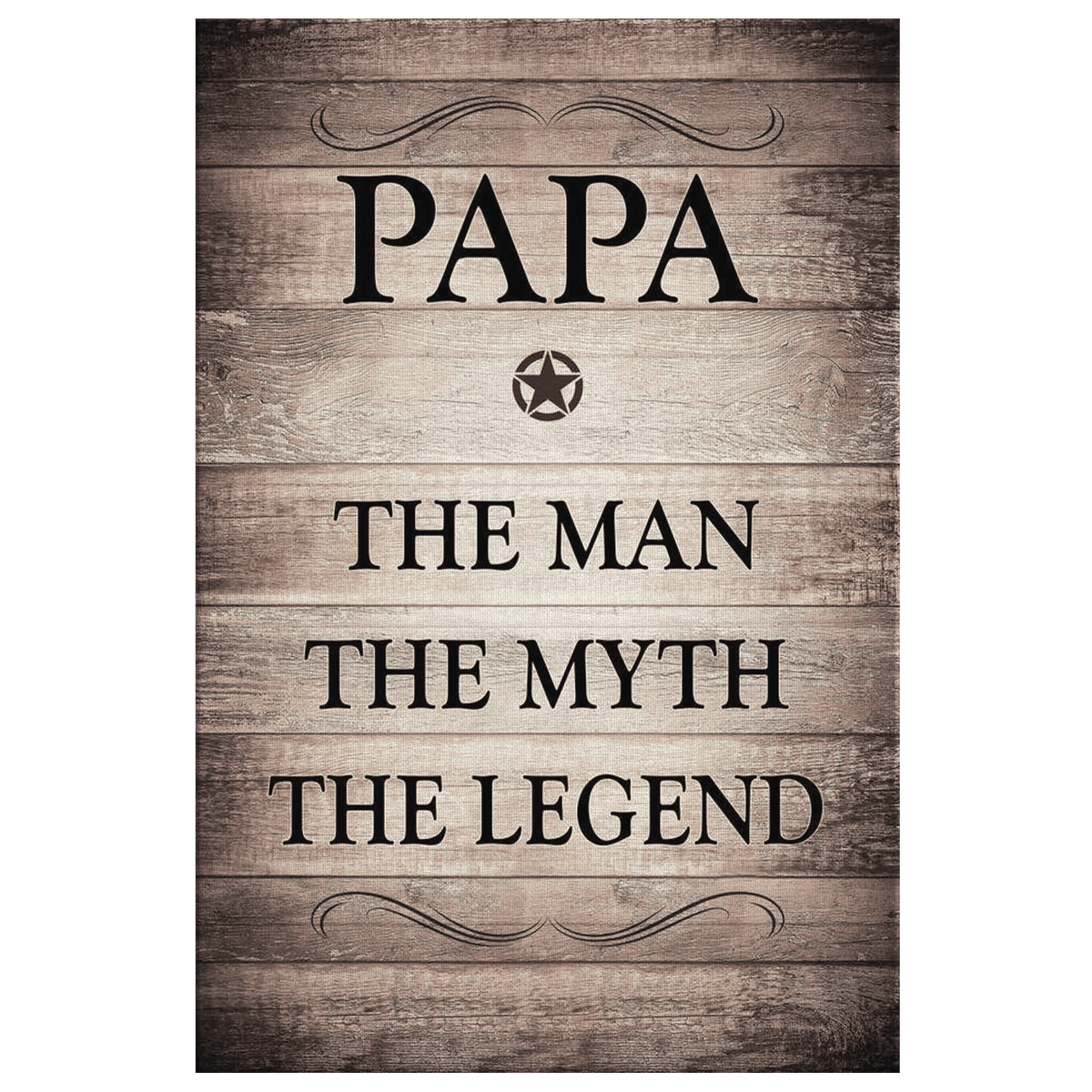 Papa - The Man, Myth, Legend Rustic Canvas Wall Art – Gift for Dad