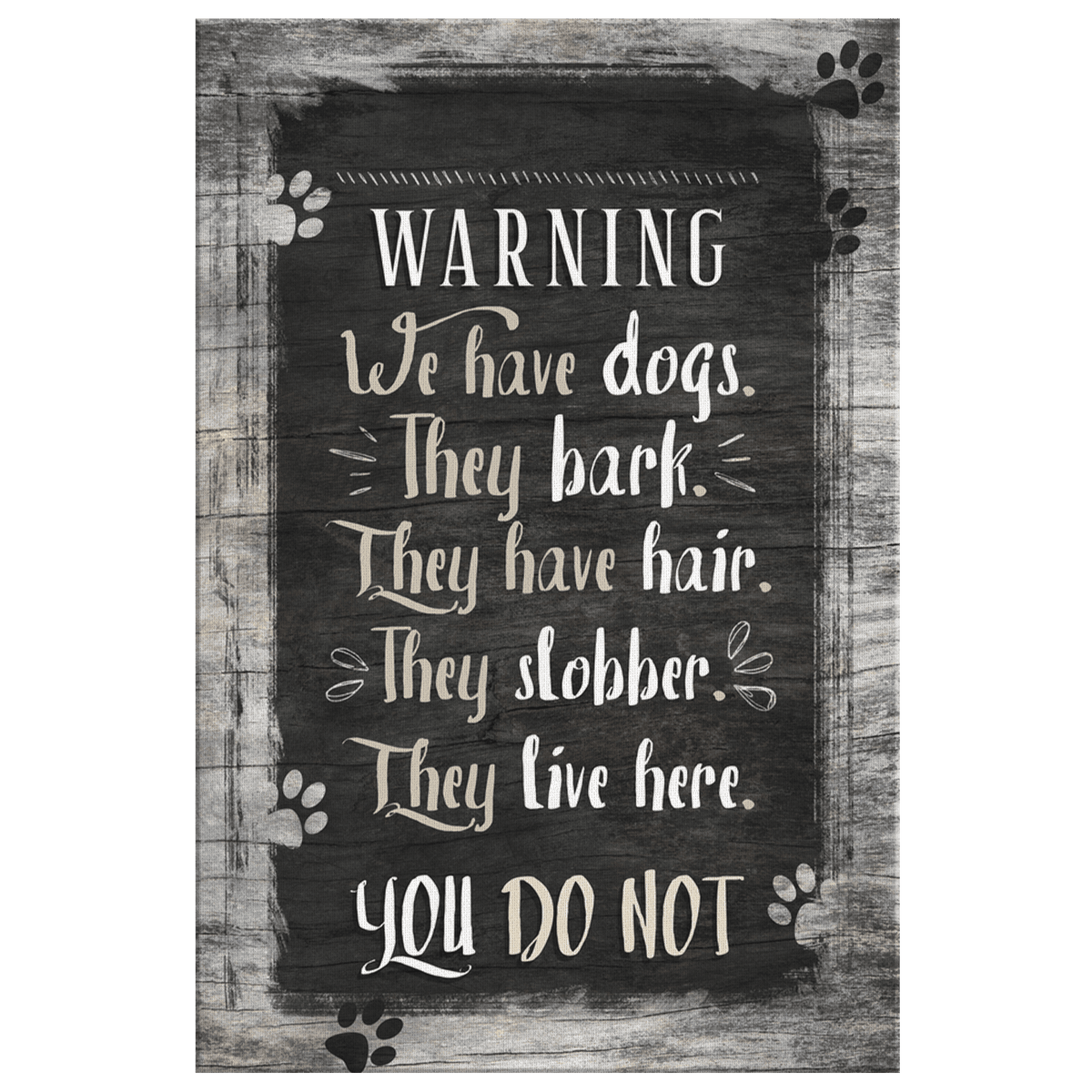 Personalized Warning We Have Dogs - They Bark Canvas Wall Art – Pet Lover Gift