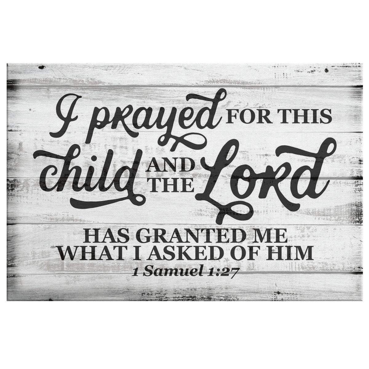 I Prayed For This Child Canvas Wall Art – Nursery Wall Decor