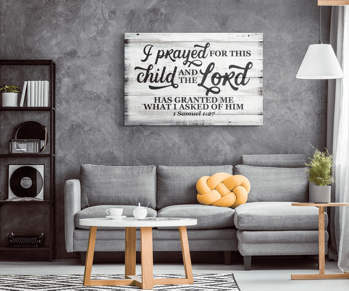 I Prayed For This Child Canvas Wall Art – Nursery Wall Decor
