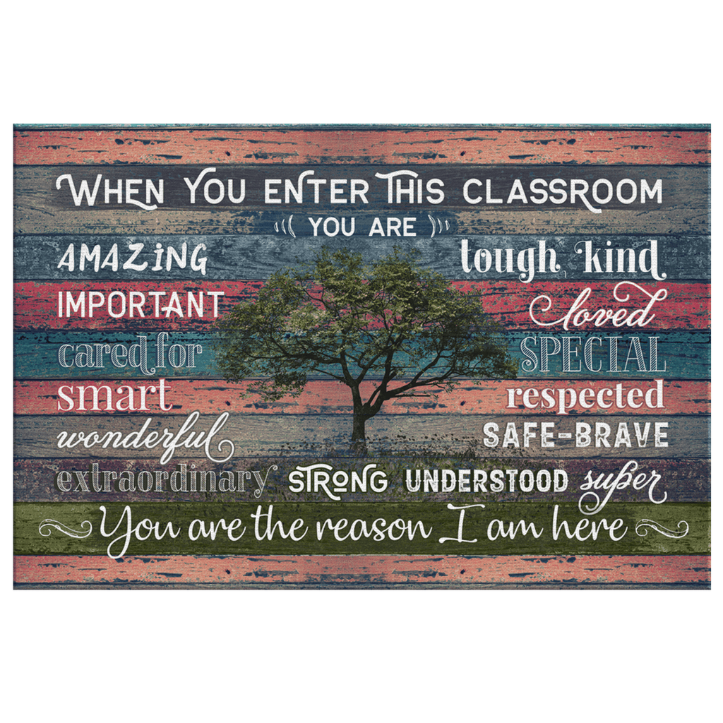 When You Enter This Classroom Canvas Wall Art – Teacher Gift