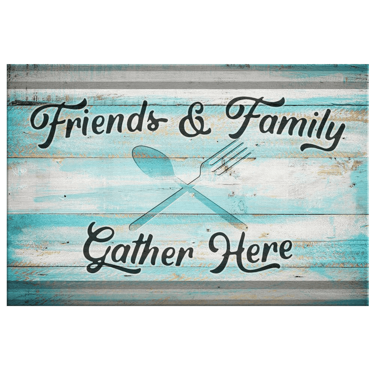 Friends & Family Gather Here Rustic Canvas Wall Art – Family Home Decor