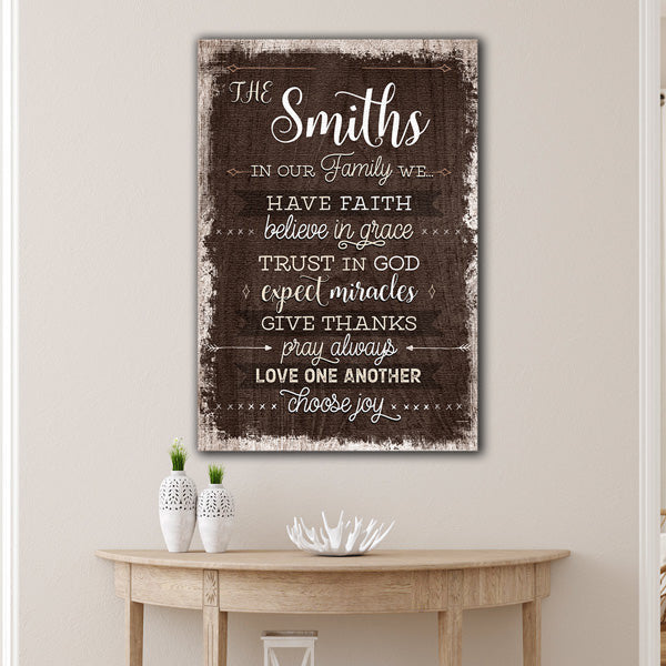 Personalized In Our Family We Have Faith, Pray Always Canvas Wall Art – Christian Wall Decor