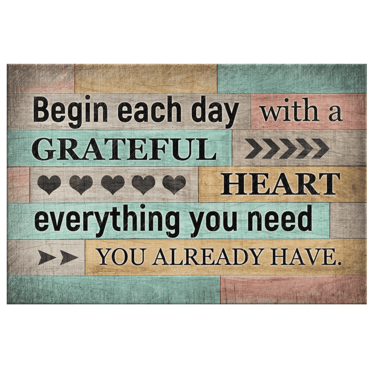 Begin Each Day With A Grateful Heart Canvas Wall Art – Inspirational Wall Decor