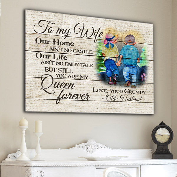 To My Wife - You Are My Queen Forever Canvas Wall Art – Couple Gift