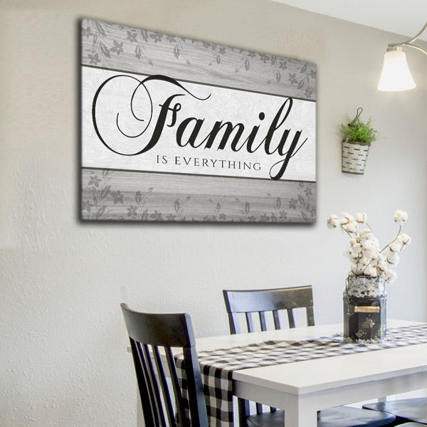 Family Is Everything Gray Canvas Wall Art – Family Home Decor