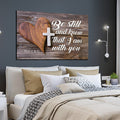 Be Still And Know That I Am With You Canvas Wall Art – Christian Wall Decor
