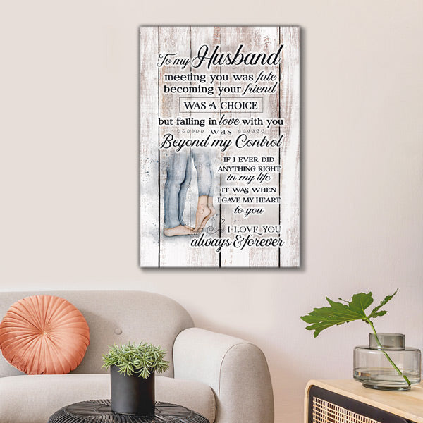 My Husband - I Love You Always & Forever Canvas Wall Art – Couple Gift