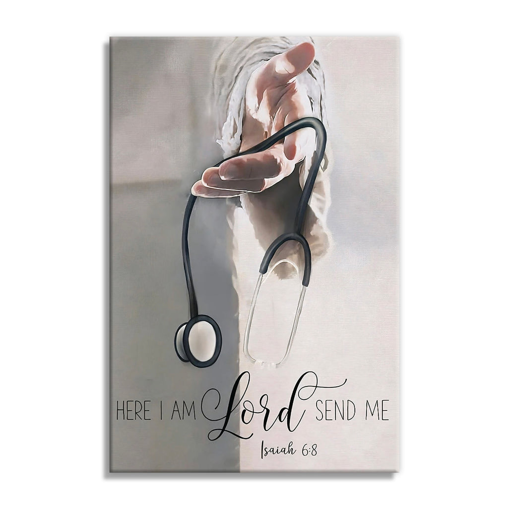 Nurse Here I Am Lord Send Me Canvas – Christian Nurse Gift