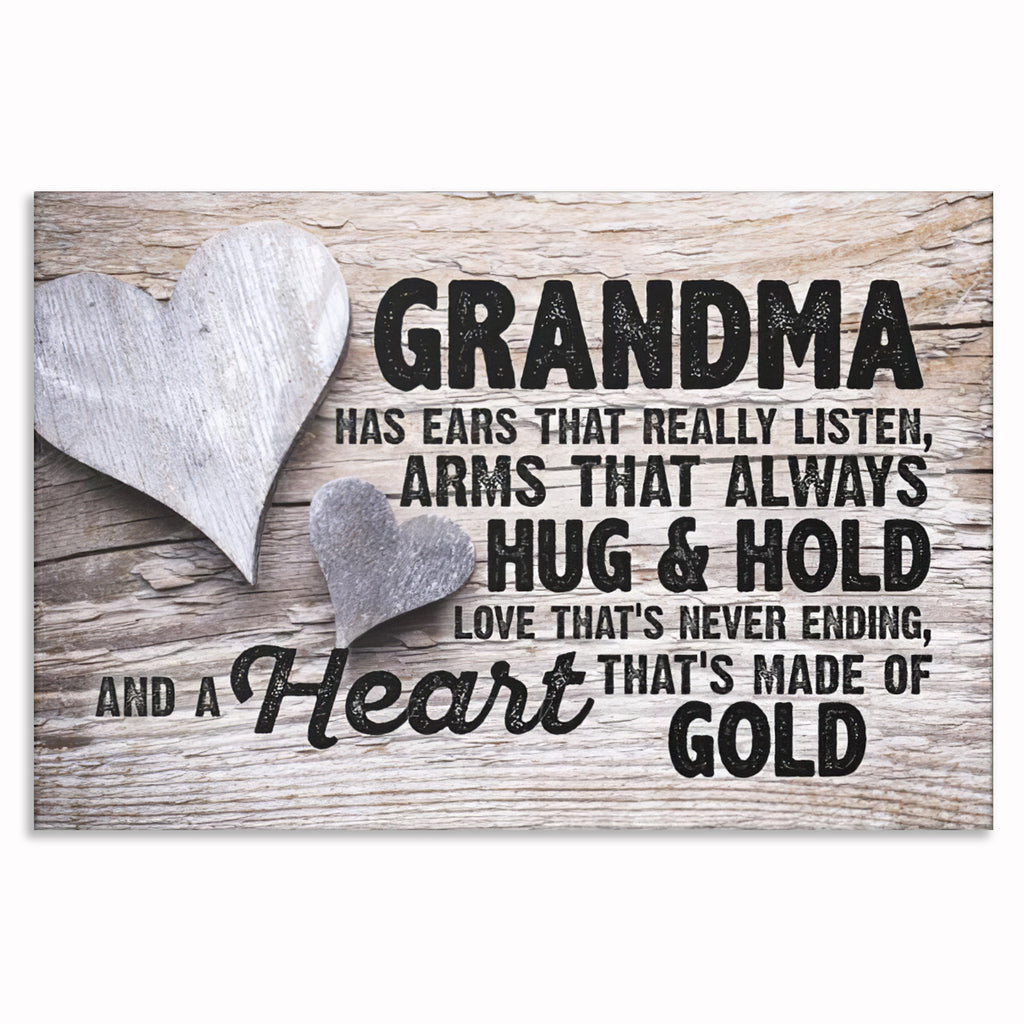 Grandma Ears That Listen Heart Of Gold Canvas – Gift For Grandma