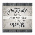 Gratitude Turns What We Have Into Enough Canvas – Cream Wall Art