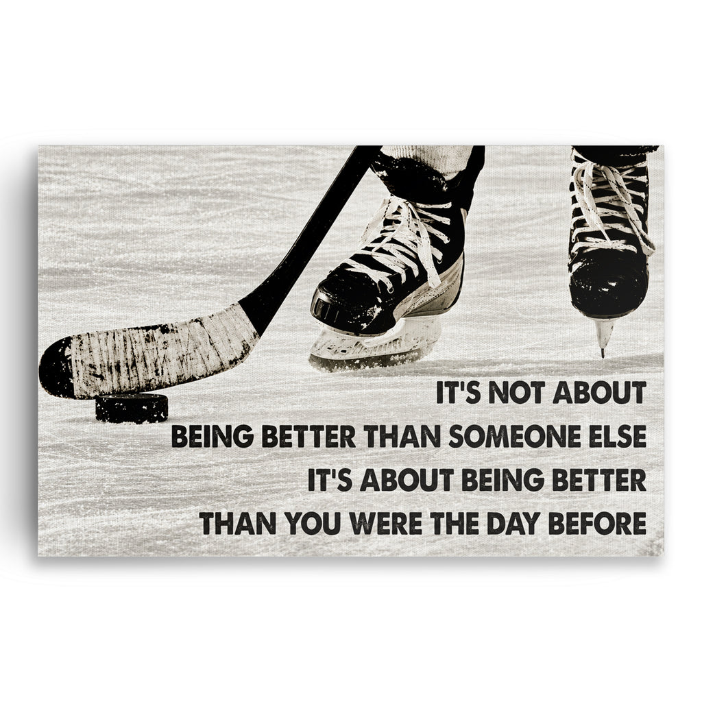 Hockey Be Better Than You Were Yesterday Canvas – Sports Wall Art