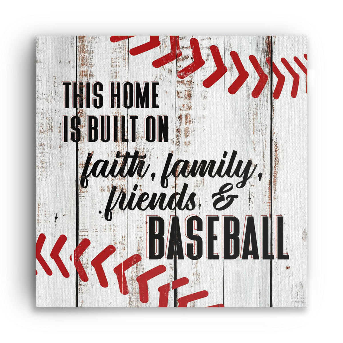 This Home Is Built On Faith Family Friends And Baseball Canvas