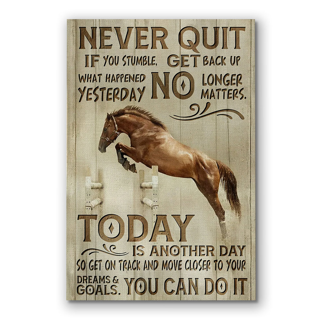 Horse Never Quit Canvas Wall Art – Motivational Equestrian Decor