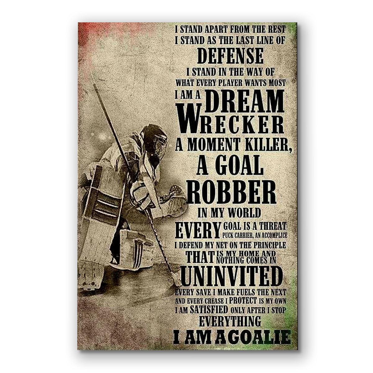 I Am A Goalie Hockey Canvas Wall Art – Goalie Gift Wall Decor