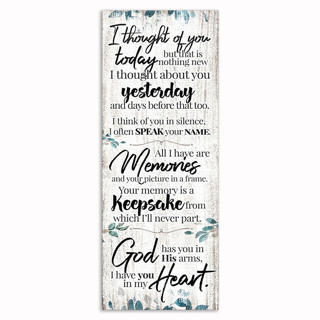 I Thought Of You Today Memorial Canvas – Tall Sympathy Wall Art