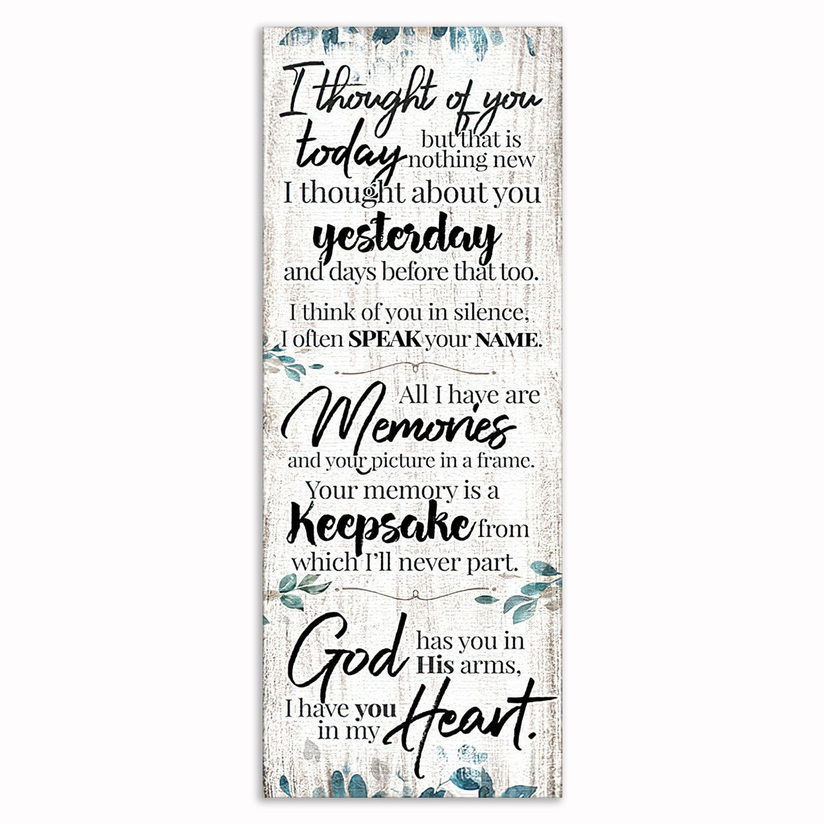 I Thought Of You Today Memorial Canvas – Tall Sympathy Wall Art