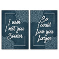 I Wish I Met You Sooner Set Of 2 Canvas – Pair Couple Wall Art