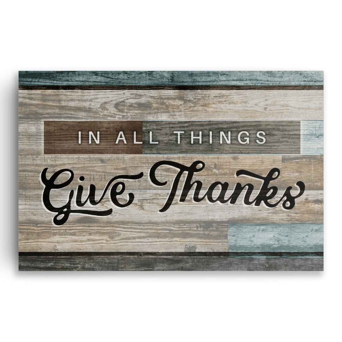 In All Things Give Thanks Canvas – Rustic Thanksgiving Wall Art