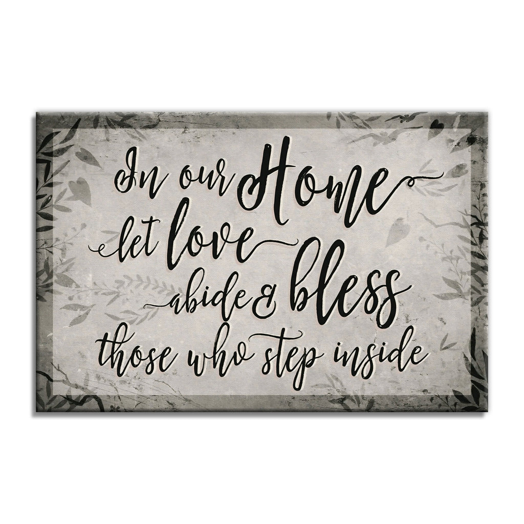 In Our Home Let Love Abide Canvas – Christian Entryway Wall Art