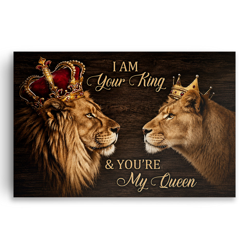 I Am Your King You Are My Queen Lions Canvas – Couple Wall Art