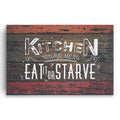 Kitchen Today's Menu Eat Or Starve Canvas – Funny Kitchen Wall Art